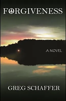 E-Book (epub) Forgiveness von Greg Schaffer