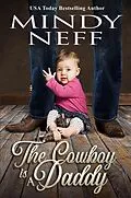 E-Book (epub) The Cowboy is a Daddy von Mindy Neff