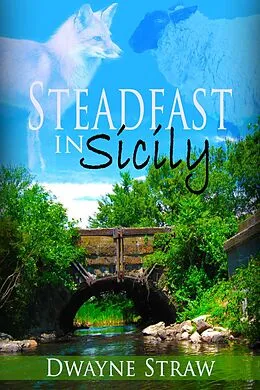 E-Book (epub) Steadfast in Sicily von Dwayne Straw