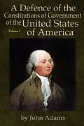E-Book (epub) A Defence of the Constitutions of Government of the United States of America von John Adams