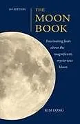 Kartonierter Einband The Moon Book 3rd Edition von Kim Long