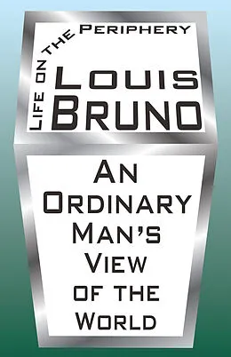 E-Book (epub) Life on the Periphery von Louis Bruno