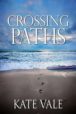 E-Book (epub) Crossing Paths (On Geneva Shores, #2) von Kate Vale