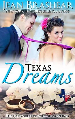 E-Book (epub) Texas Dreams (Sweetgrass Springs, #3) von Jean Brashear