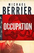 E-Book (epub) Occupation von Michael Berrier