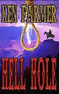 E-Book (epub) Hell Hole von Ken Farmer