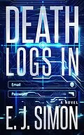 E-Book (epub) Death Logs In von E. J. Simon