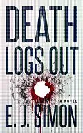 E-Book (epub) Death Logs Out (Michael Nicholas, #3) von E. J. Simon