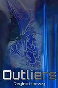 E-Book (epub) Outliers von Regina Harvey