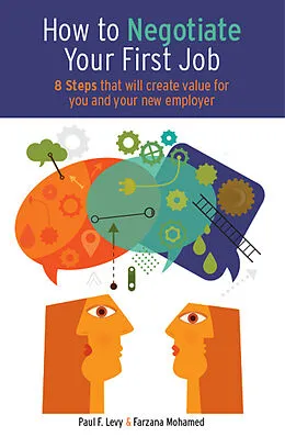 E-Book (epub) How to Negotiate Your First Job von Paul Levy