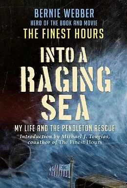 E-Book (epub) Into a Raging Sea von Bernie Webber