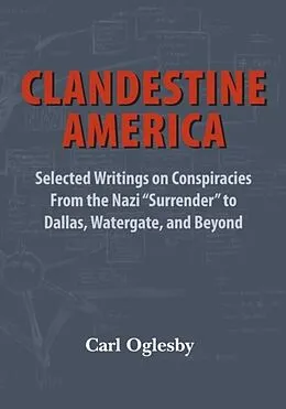E-Book (epub) Clandestine America von Carl Oglesby
