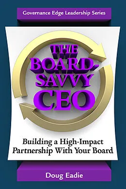 ePUB Board-Savvy CEO von Doug Eadie