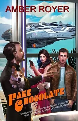 E-Book (epub) Fake Chocolate von Amber Royer