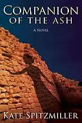 E-Book (epub) Companion of the Ash von Kate Spitzmiller