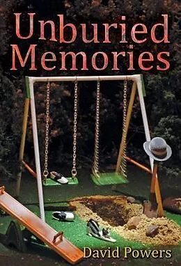 E-Book (epub) Unburied Memories von David C. Powers