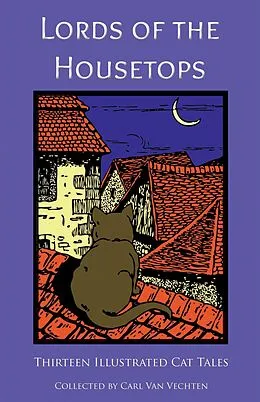 E-Book (epub) Lords of the Housetops: Thirteen Illustrated Cat Tales von Sarah Holroyd
