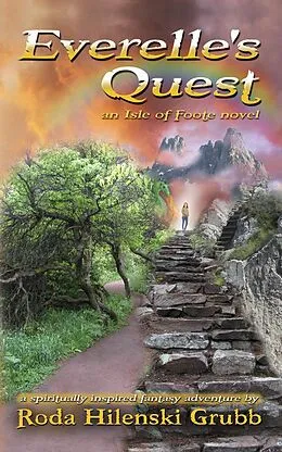 E-Book (epub) Everelle's Quest, an Isle of Foote novel von Roda Hilenski Grubb