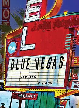 E-Book (epub) Blue Vegas von P. Moss