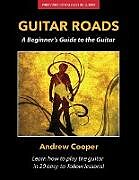 Kartonierter Einband Guitar Roads von Andrew Cooper