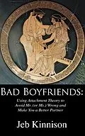E-Book (epub) Bad Boyfriends von Jeb Kinnison