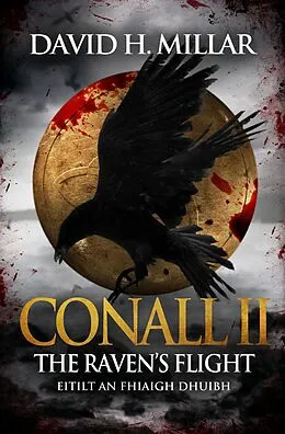 E-Book (epub) Conall II: The Raven's Flight-Eitilt an Fhiaigh Dhuibh von David H. Millar