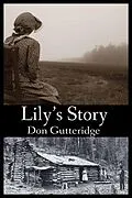 E-Book (epub) Lily's Story von Don Gutteridge