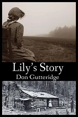 E-Book (epub) Lily's Story von Don Gutteridge