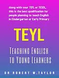E-Book (epub) Teaching English to Young Learners von Robert Taylor