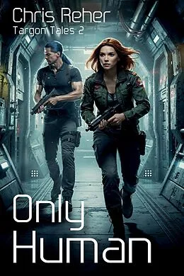 E-Book (epub) Only Human von Chris Reher