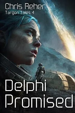 E-Book (epub) Delphi Promised von Chris Reher