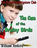 E-Book (epub) Case of the Brainy Birds von William Jenkins