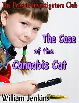 E-Book (epub) Case of the Cannabis Cat von William Jenkins