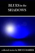 E-Book (epub) Blues in the Shadows von Bruce Barber