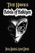 E-Book (epub) Rebels of Halklyen von Paula Baker