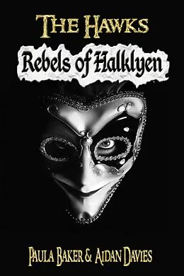 E-Book (epub) Rebels of Halklyen von Paula Baker