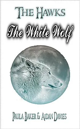 E-Book (epub) White Wolf von Paula Baker