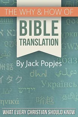 E-Book (epub) Why & How of Bible Translation von Jack Popjes