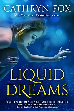 E-Book (epub) Liquid Dreams von Cathryn Fox
