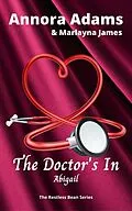 E-Book (epub) The Doctor's In (The Restless Bean, #1) von Annora Adams, Marlayna James