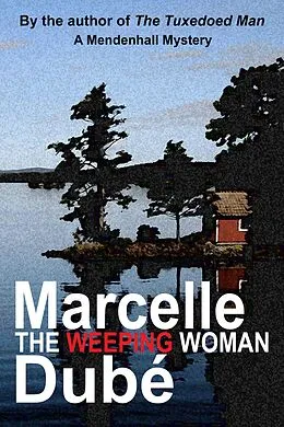 E-Book (epub) Weeping Woman von Marcelle Dube