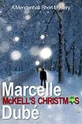 E-Book (epub) McKell's Christmas (Mendenhall Mysteries) von Marcelle Dube