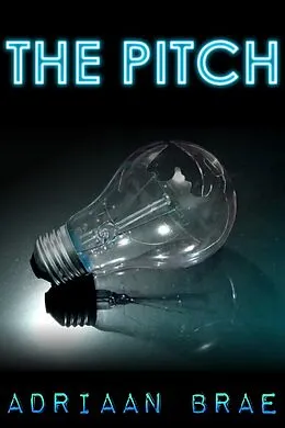 E-Book (epub) The Pitch (Short) von Adriaan Brae
