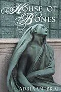 E-Book (epub) House of Bones (Short) von Adriaan Brae