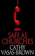 E-Book (epub) Safe as Churches von Cathy Vasas-Brown