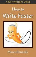 E-Book (epub) How to Write Faster von Marcy Kennedy
