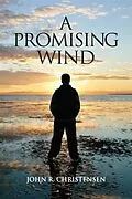 E-Book (epub) Promising Wind von John R. Christensen