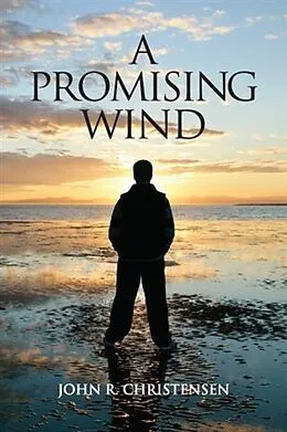 E-Book (epub) Promising Wind von John R. Christensen