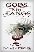 E-Book (epub) Gods with Fangs von D. C. Armstrong