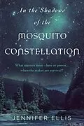 E-Book (epub) In the Shadows of the Mosquito Constellation von Jennifer Ellis